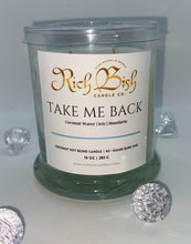 Load image into Gallery viewer, Take Me Back 10oz Candle